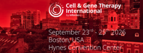 Cell & Gene Therapy International 2026 | September 23rd - 25th | Boston